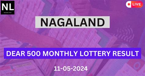 Nagaland State Dear 500 Monthly Lottery Result Today 11.